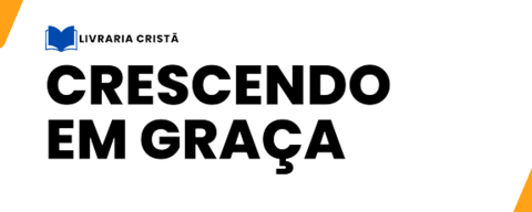 Livraria Crescendo em Graça