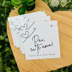 50 unid Tag Dia dos Pais - Pai, te amo! na internet
