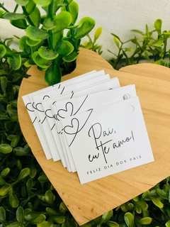 50 unid Tag Dia dos Pais - Pai, te amo! - comprar online