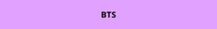 Banner da categoria BTS