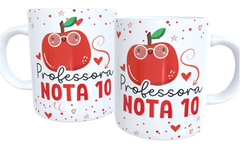 Caneca Dia Dos Professores Professora Nota 10 na internet
