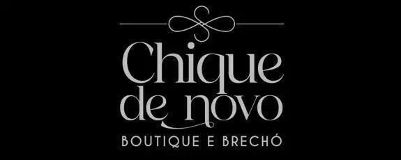 Chique de novo Boutique e Brechó