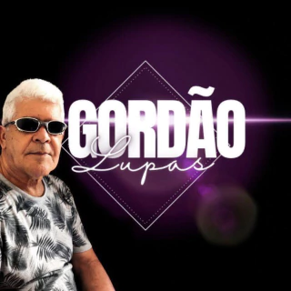 Gordão Das Lupas
