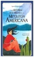 las historias mas bellas de la mitologia americana agustin sanchez aguilar gribaudo