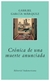 cronica de una muerte anunciada gabriel garcia MARQUEZ sudamericana