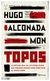 topos hugo alconada Mon planeta