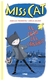 MISS CAT 1 - EL CASO DEL CANARIO- Jean-Luc Fromental -lIBROS ZORRO ROJO