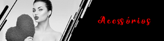 Banner da categoria Acessórios
