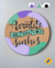 Placa Decorativa de Mdf Redondo com 35cm Personalizada à mão para decoração da casa, sala, escritório, cozinha. Quadro Personalizado de Mdf Redondo