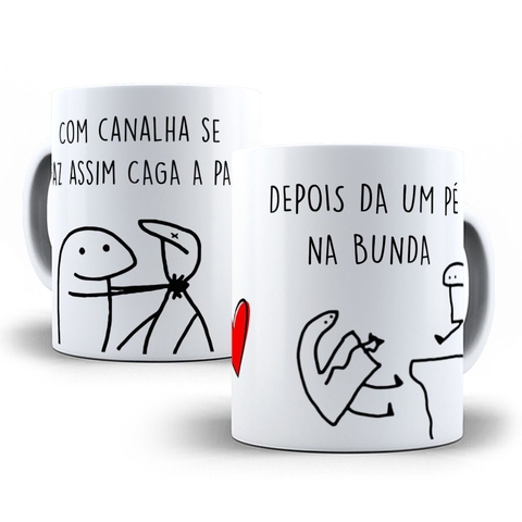 Canecas Florks Divertidas - Com canalha se faz assim