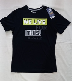 Remera Babolat - We live for this