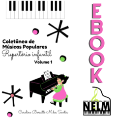 eBook - Coletânea de Músicas Populares - Repertório infantil - Volume 1