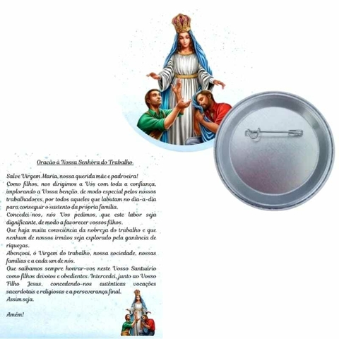 Botton com cartão de oração de Nossa Senhora do Trabalho