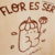 FLOR ES SER | T-shirt | Playera - comprar en línea