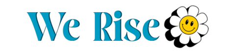 We Rise