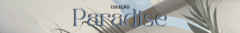 Banner da categoria PARADISE