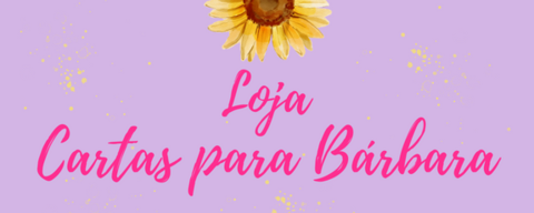 Loja Cartas para Bárbara