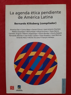 La Agenda Ética Pendiente De América Latina Por Kliksberg