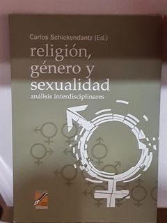 Colección De Género, Sexualidades E Iglesia De Schickendantz - comprar online