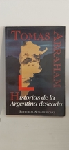 Historias De La Argentina Deseada de Tomas Abraham