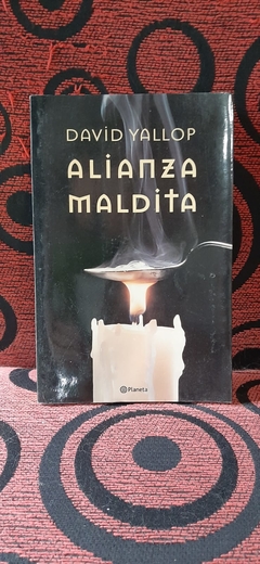 Alianza Maldita De David Yallop
