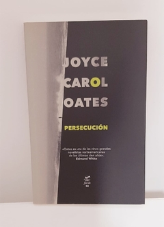 Persecución de Joyce Carol Oates