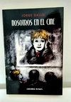 Nosotros en el cine de Jorge Gallo