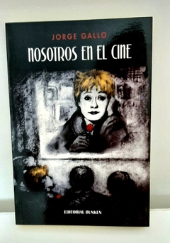 Nosotros en el cine de Jorge Gallo