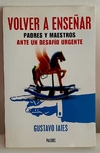 Volver a enseñar de Gustavo Iaies