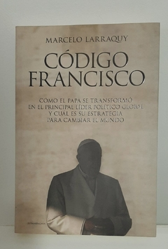 Código Francisco de Marcelo Larraquy