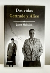 Dos vidas. Gertrude y Alice de Janet Malcolm