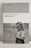 Monasterio de Eduardo Halfon