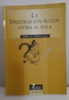 La investigación-Acción entra al aula de Mary Olson