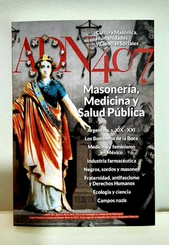 ADN 407 Masonería, Medicina y Salud Pública