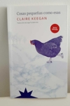 Cosas pequeñas como esas de Claire Keegan
