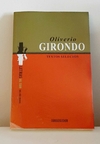 Textos selectos de Oliverio Girondo