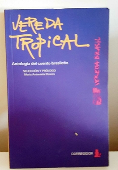 Vereda Tropical