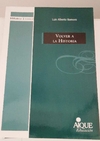 Volver a la Historia de Luis Alberto Romero
