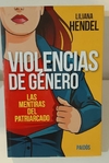 Violencias de género de Liliana Hendel