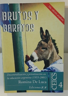 Brutos y baratos de Romina De Luca