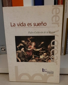 La vida es sueño de Pedro Calderón de la Barca