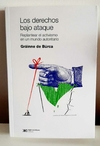 Los derechos bajo ataque de Gráinne de Búrca