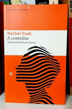 A contraluz de Rachel Cusk