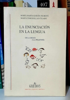 La enunciación de la lengua de Negroni y Colado