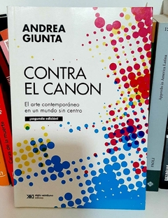 Contra el canon de Andrea Giunta