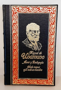 Amor y pedagogía de Miguel de Unamuno