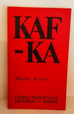 Kafka de Marthe Robert