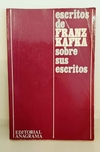 Escritos de Franz Kafka sobre sus escritos