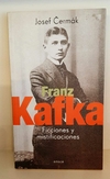 Franz Kafka: Ficciones y mistificaciones de Josef Cermák