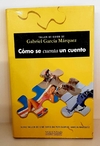 Cómo se cuenta un cuento de Gabriel García Márquez